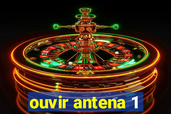 ouvir antena 1