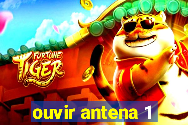 ouvir antena 1