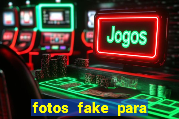 fotos fake para status do whatsapp