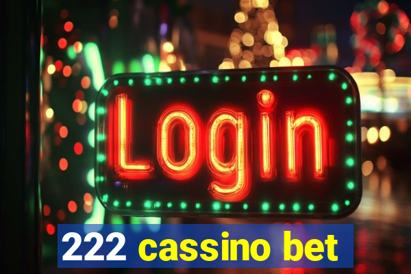 222 cassino bet