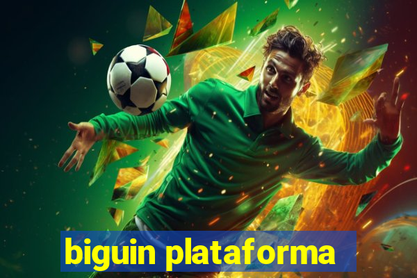 biguin plataforma