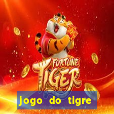 jogo do tigre gratis teste