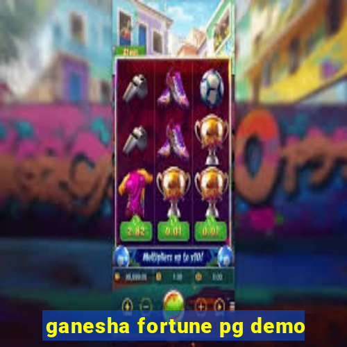 ganesha fortune pg demo