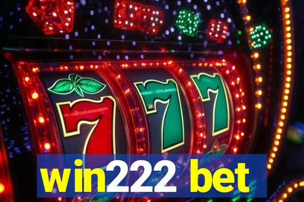 win222 bet