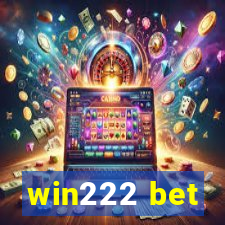 win222 bet