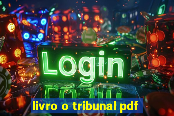 livro o tribunal pdf