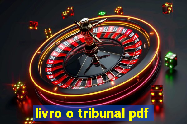 livro o tribunal pdf