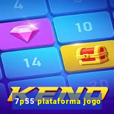 7p55 plataforma jogo