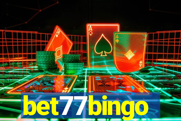 bet77bingo