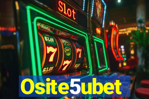 Osite5ubet