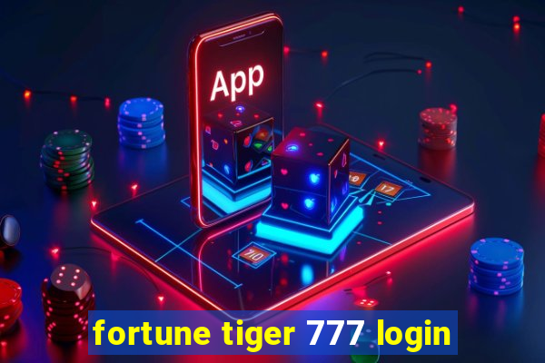 fortune tiger 777 login