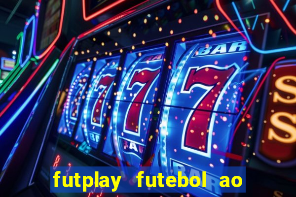 futplay futebol ao vivo apk