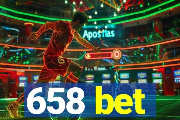 658 bet