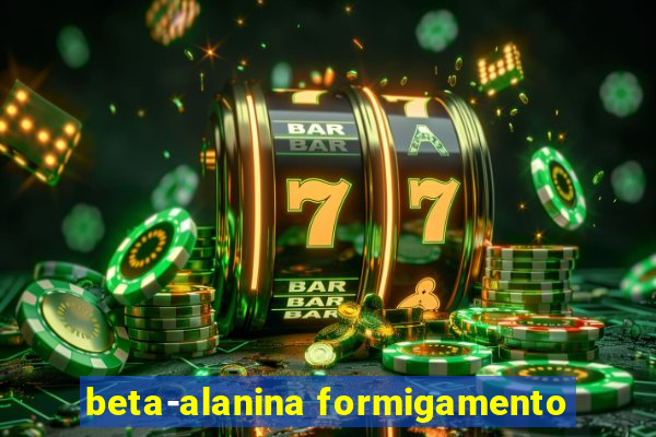 beta-alanina formigamento