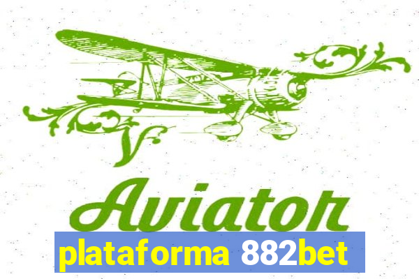 plataforma 882bet