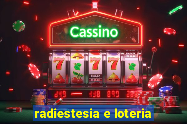 radiestesia e loteria