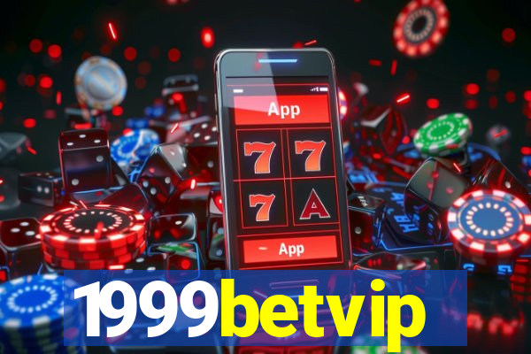 1999betvip