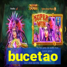 bucetao