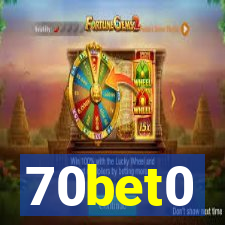 70bet0