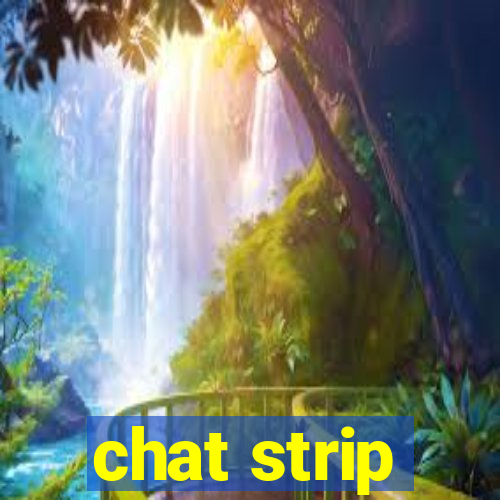 chat strip