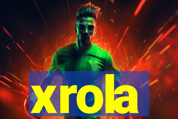 xrola