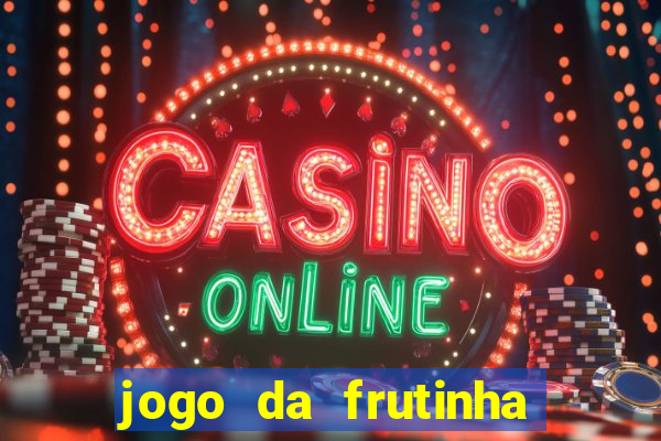 jogo da frutinha paga mesmo