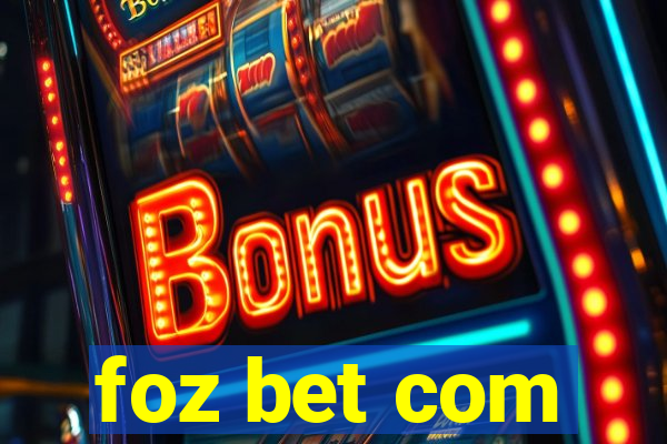 foz bet com