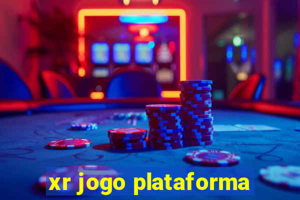 xr jogo plataforma