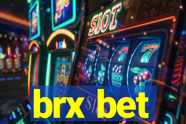 brx bet