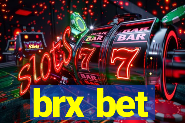 brx bet