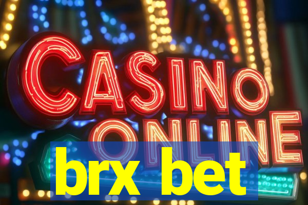 brx bet