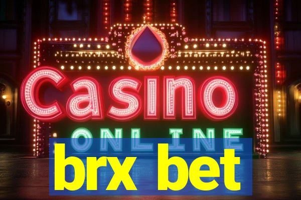 brx bet