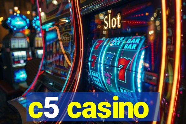 c5 casino