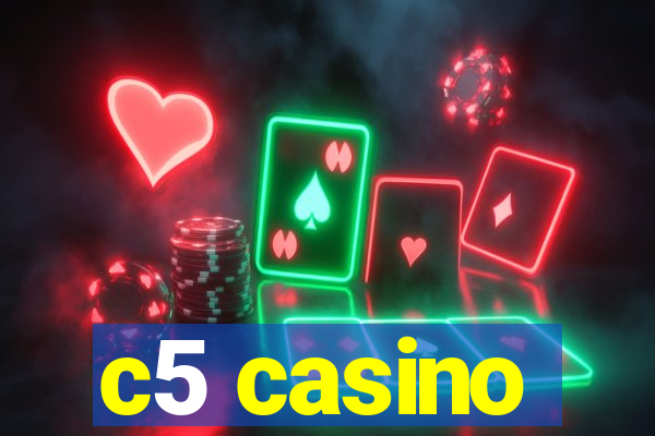 c5 casino