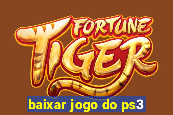 baixar jogo do ps3