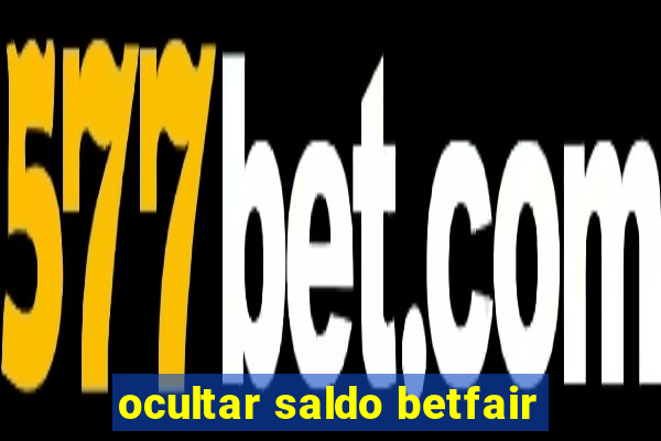 ocultar saldo betfair