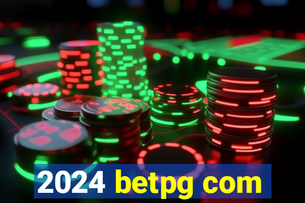 2024 betpg com