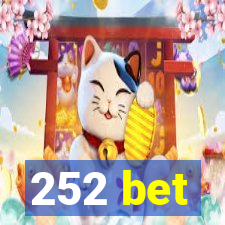 252 bet