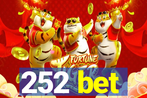 252 bet