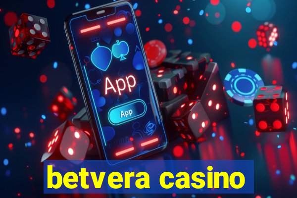 betvera casino