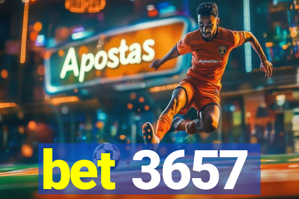 bet 3657