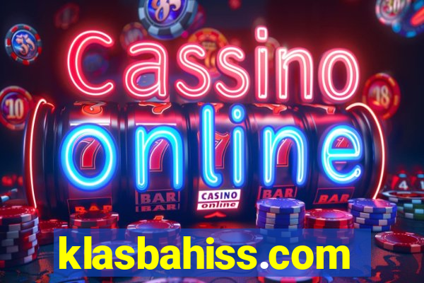 klasbahiss.com