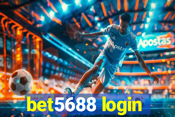 bet5688 login