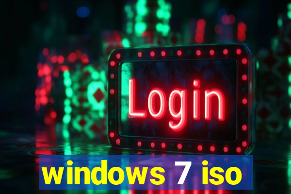 windows 7 iso