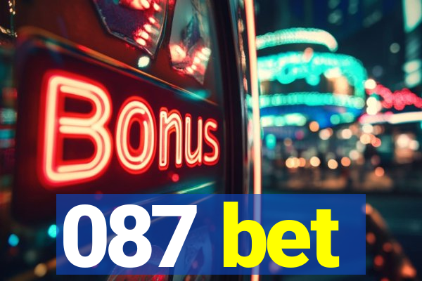 087 bet