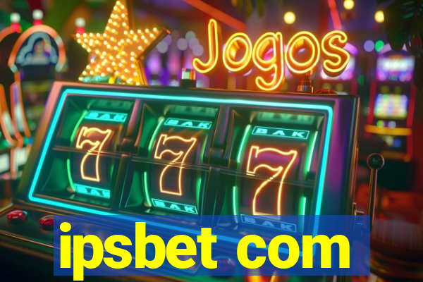 ipsbet com