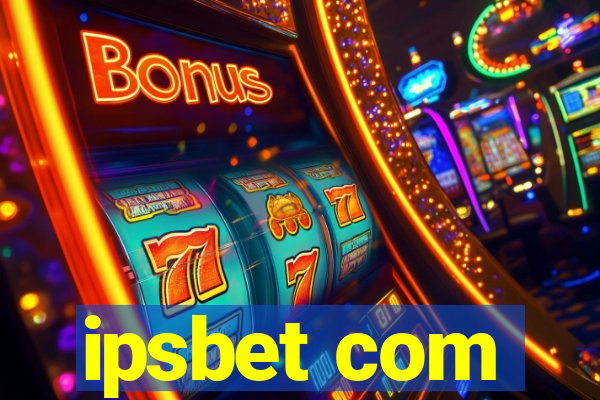 ipsbet com