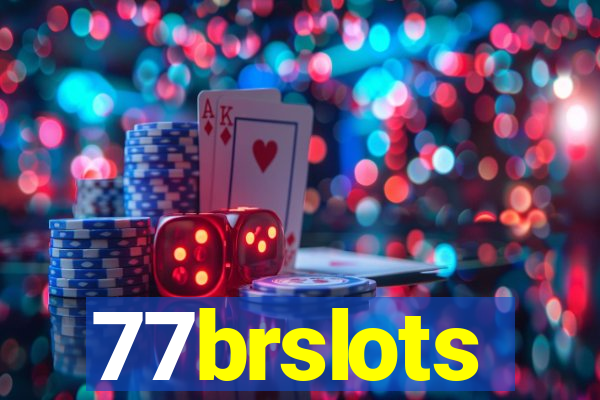 77brslots