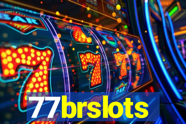 77brslots