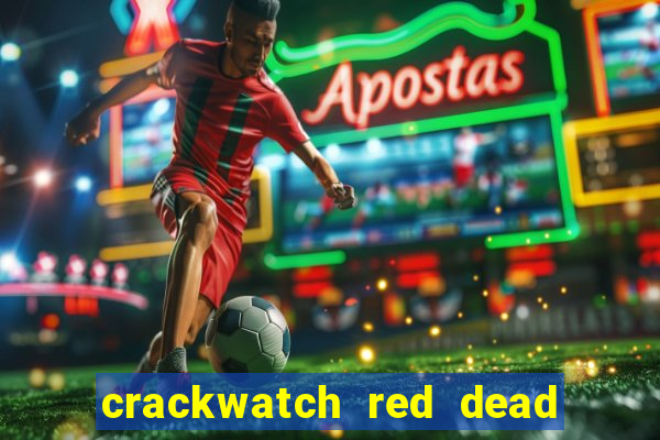 crackwatch red dead redemption 1